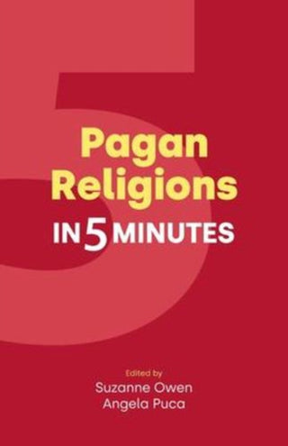 Cover image for 9781800505254 - Pagan Religions in 5 Minutes