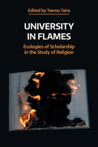 Cover image for 9781800507968 - University in Flames