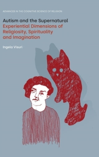 Cover image for 9781800508132 - Autism and the Supernatural