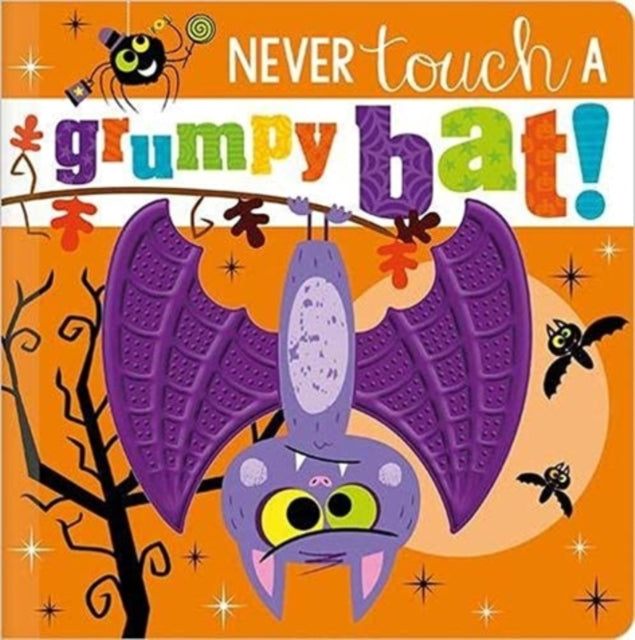 Cover image for 9781800582453 - Never Touch a Grumpy Bat!