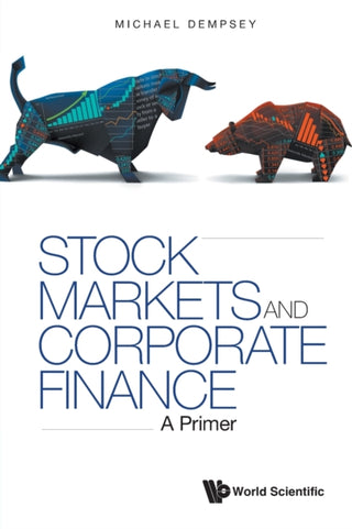 Cover image for 9781800611603 - Stock Markets And Corporate Finance: A Primer