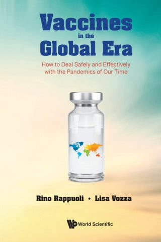 Supplemental image for 9781800612044 - Vaccines In The Global Era: How To Deal Safely And Effectively With The Pandemics Of Our Time