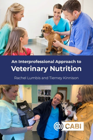 Supplemental image for 9781800621084 - An Interprofessional Approach to Veterinary Nutrition