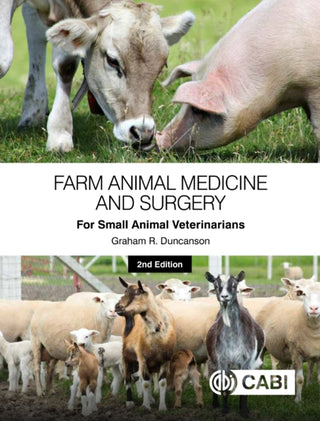 Cover image for 9781800625044 - Farm Animal Medicine and Surgery for Small Animal Veterinarians
