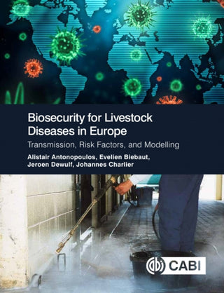 Cover image for 9781800629813 - Biosecurity for Livestock Diseases in Europe
