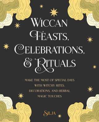 Cover image for 9781800650541 - Wiccan Feasts, Celebrations, and Rituals