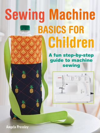 Cover image for 9781800651029 - Sewing Machine Basics for Children