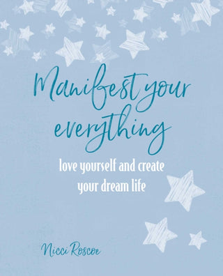 Cover image for 9781800651920 - Manifest Your Everything