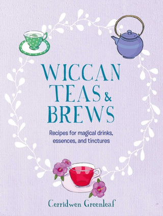 Cover image for 9781800652002 - Wiccan Teas & Brews