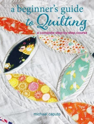 Cover image for 9781800652262 - A Beginner’s Guide to Quilting