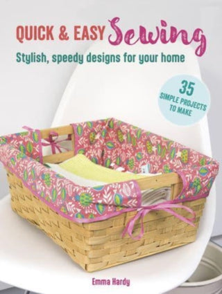 Cover image for 9781800653351 - Quick & Easy Sewing: 35 simple projects to make
