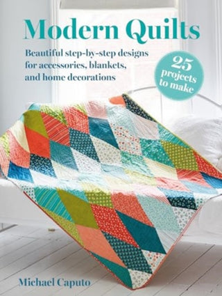 Cover image for 9781800653634 - Modern Quilts: 25 projects to make