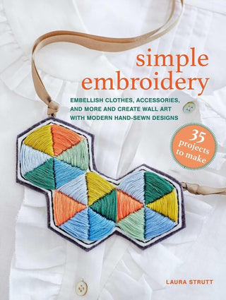 Cover image for 9781800654198 - Simple Embroidery: 35 projects to make