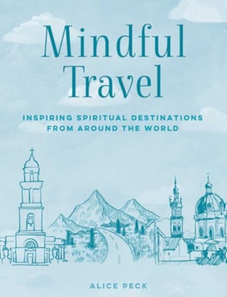 Cover image for 9781800654327 - Mindful Travel
