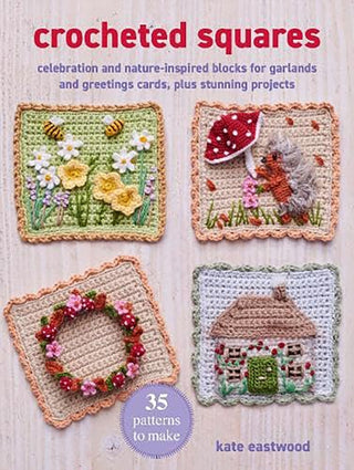 Cover image for 9781800654648 - Crocheted Squares: 35 patterns to make