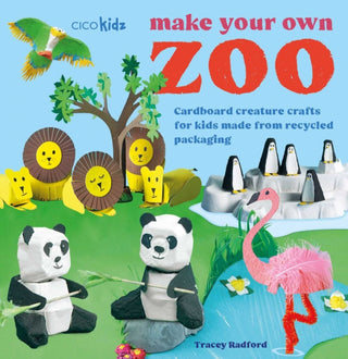 Cover image for 9781800654662 - Make Your Own Zoo: 35 projects to make