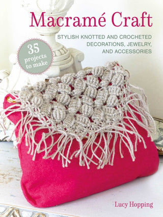 Cover image for 9781800654709 - Macrame Craft: 35 projects to make