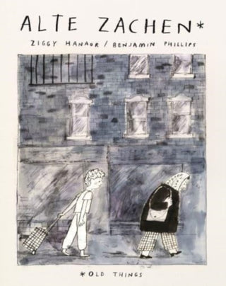 Cover image for 9781800660229 - Alte Zachen: Old Things