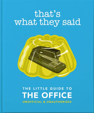 Cover image for 9781800690707 - That's What They Said: The Little Guide to The Office