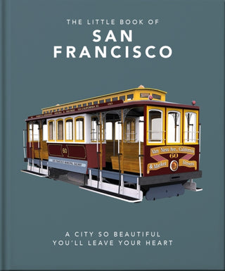Cover image for 9781800691889 - The Little Book of San Francisco