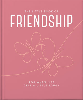 Cover image for 9781800693463 - The Little Book of Friendship