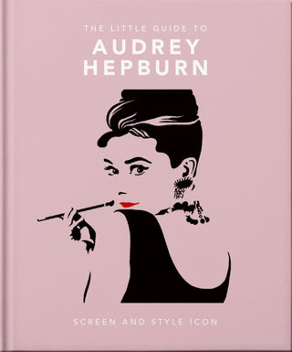 Cover image for 9781800693623 - The Little Guide to Audrey Hepburn