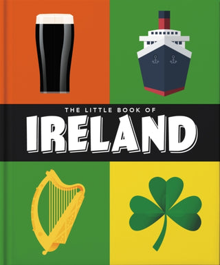 Cover image for 9781800693999 - The Little Book of Ireland
