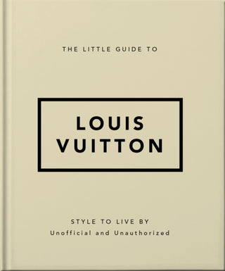 Cover image for 9781800695337 - The Little Guide to Louis Vuitton