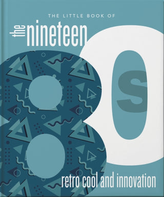 Cover image for 9781800695733 - The Little Book of the 1980s