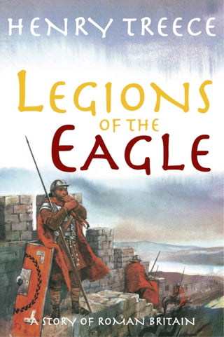 Cover image for 9781800720008 - Legions Of The Eagle