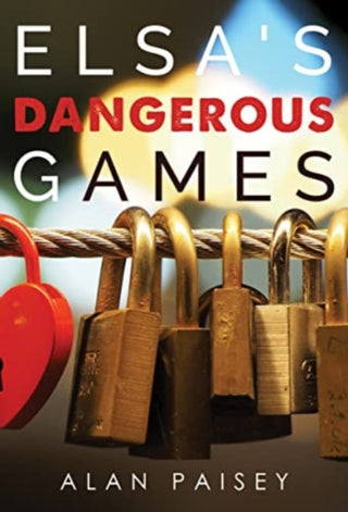 Cover image for 9781800742246 - Elsa's Dangerous Games