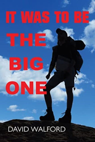 Cover image for 9781800744011 - It Was To Be The Big One