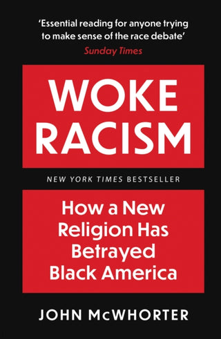 Cover image for 9781800751446 - Woke Racism