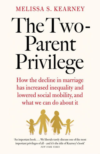Cover image for 9781800753761 - The Two-Parent Privilege