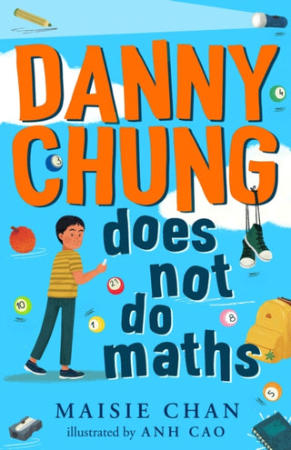 Cover image for 9781800780019 - Danny Chung Does Not Do Maths