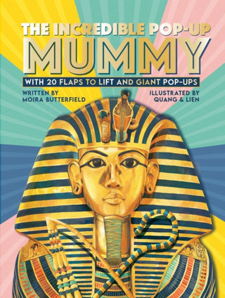 Cover image for 9781800781412 - The Incredible Pop-up Mummy