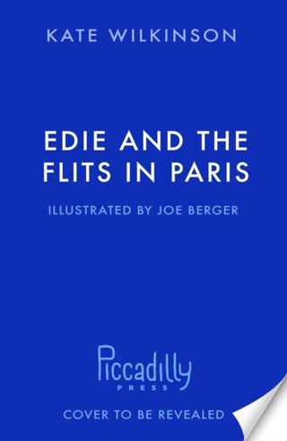 Supplemental image for 9781800781580 - Edie and the Flits in Paris (Edie and the Flits 2)