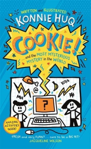 Cover image for 9781800782006 - Cookie! (Book 3): Cookie and the Most Mysterious Mystery in the World