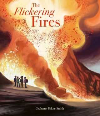 Cover image for 9781800782235 - The Flickering Fires