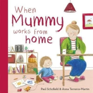 Cover image for 9781800783102 - When Mummy Works From Home