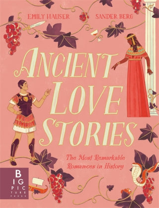 Cover image for 9781800783225 - Ancient Love Stories