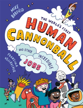 Supplemental image for 9781800783737 - The World's First Human Cannonball