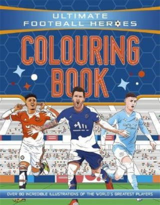 Supplemental image for 9781800784017 - Ultimate Football Heroes Colouring Book