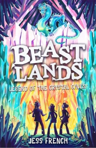 Cover image for 9781800784086 - Beastlands: Legend of the Crystal Caves