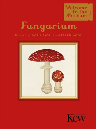 Cover image for 9781800784239 - Fungarium (Mini Gift Edition)
