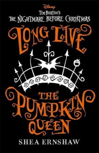 Cover image for 9781800784536 - Disney Tim Burton's The Nightmare Before Christmas: Long Live the Pumpkin Queen