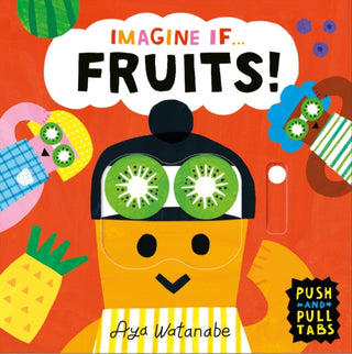 Cover image for 9781800784666 - Imagine if... Fruits!