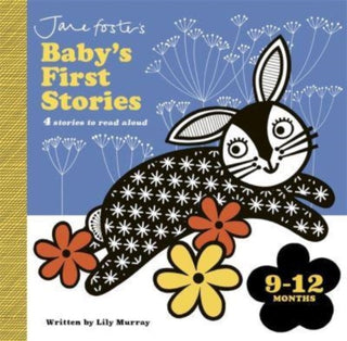 Cover image for 9781800785168 - Jane Foster's Baby's First Stories: 9–12 months