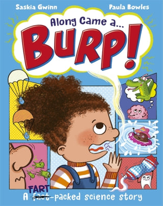 Cover image for 9781800785175 - Along Came a... Burp!