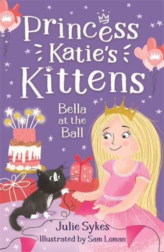 Cover image for 9781800785335 - Bella at the Ball (Princess Katie's Kittens 2)